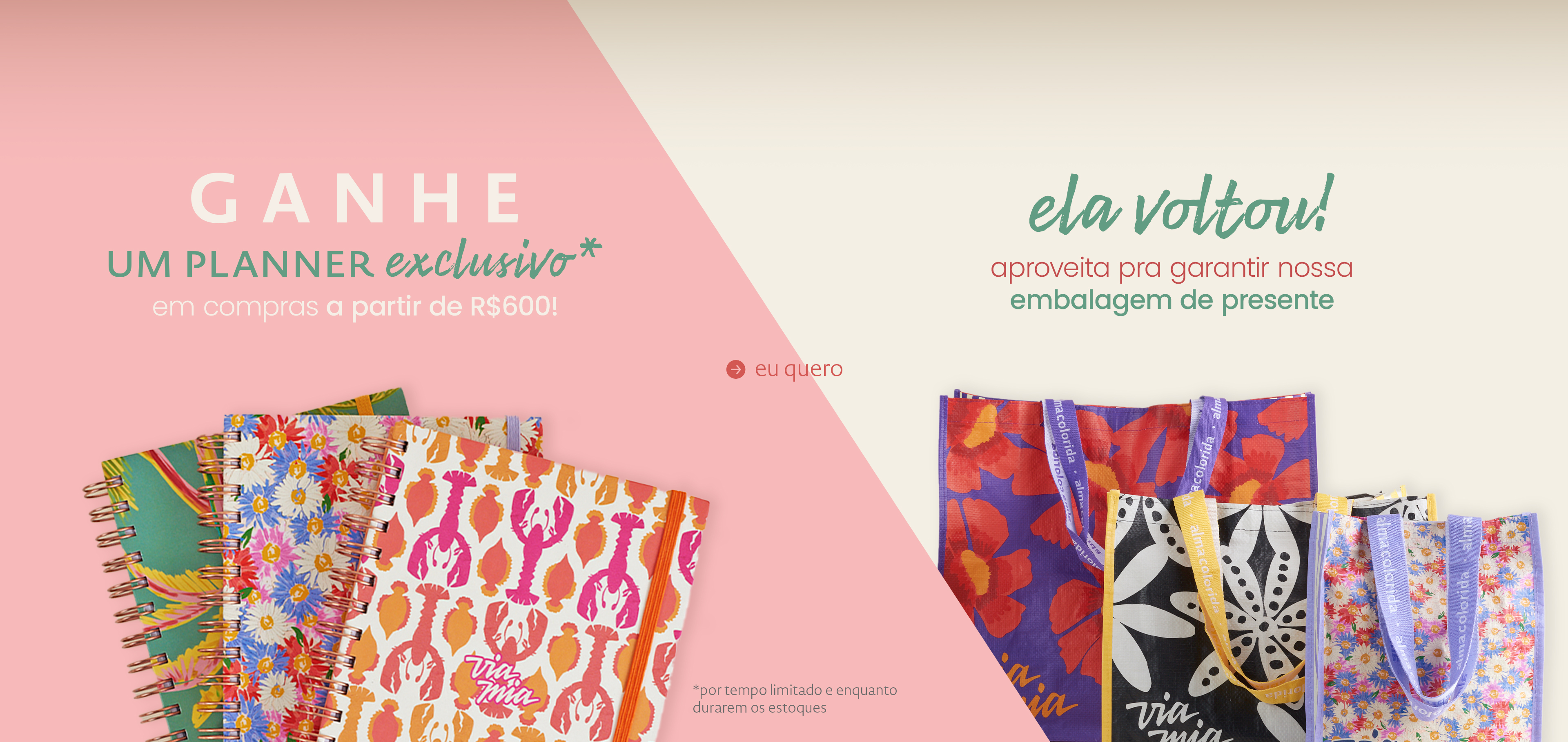 compre e ganhe + embalagem de presente